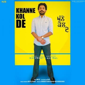 download Khanne-Kol-De Harpreet Kalewal mp3